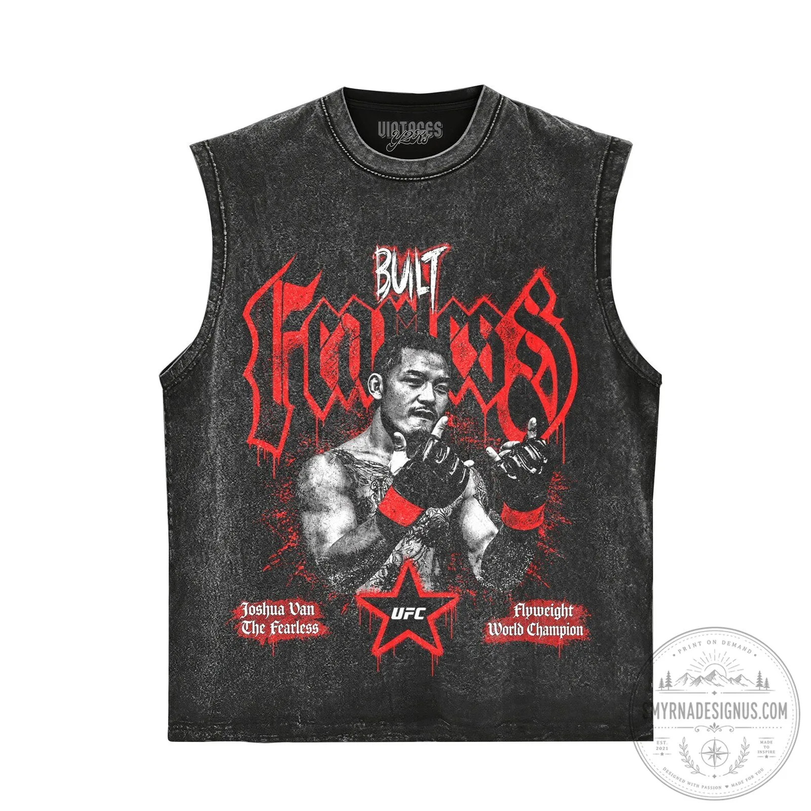 Joshua Van The Fearless UFC Flyweight World Champion Built Fearless T-Shirt 9 Joshua Van The Fearless UFC Flyweight World Champion Built Fearless T-Shirt