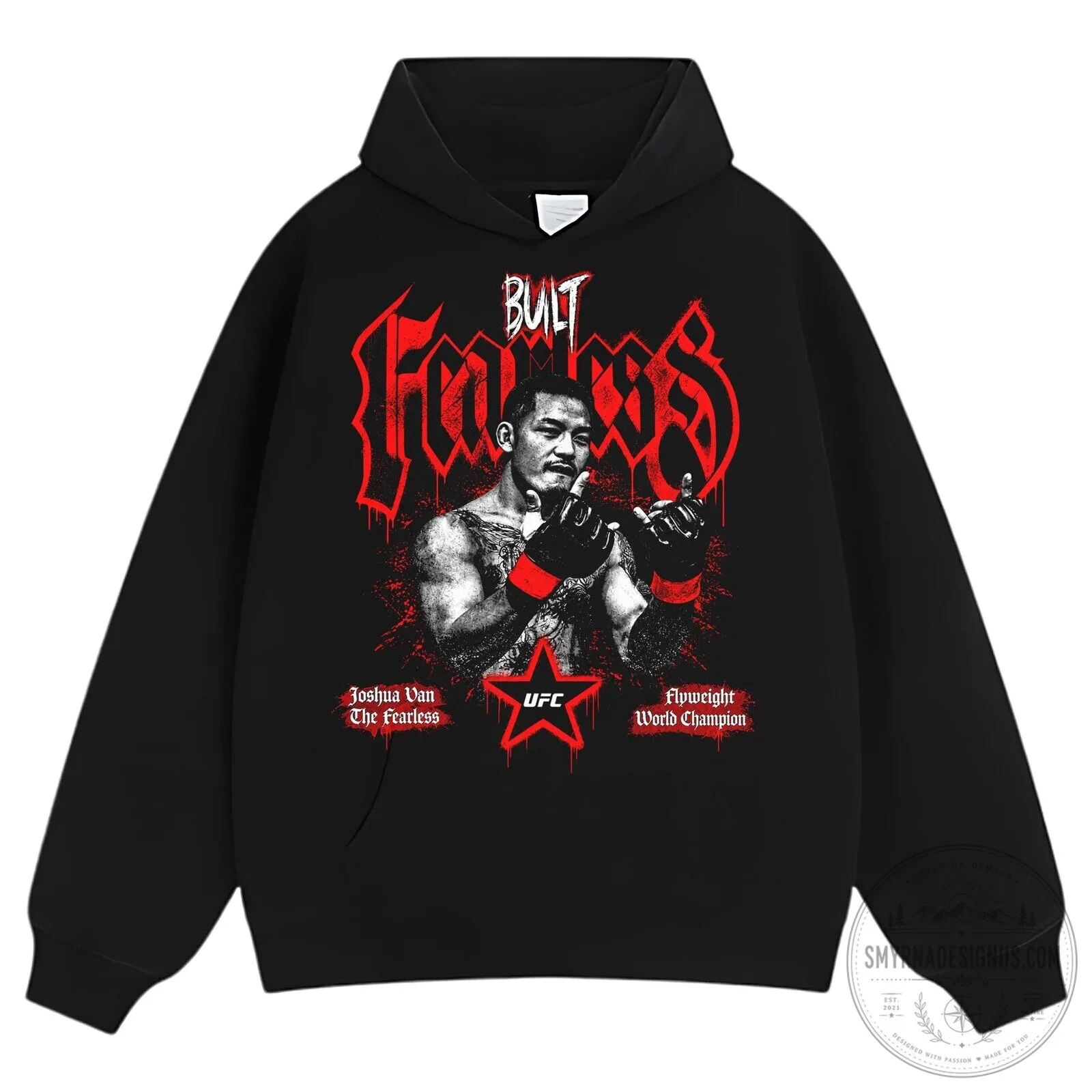 Joshua Van The Fearless UFC Flyweight World Champion Built Fearless T-Shirt 13 Joshua Van The Fearless UFC Flyweight World Champion Built Fearless T-Shirt